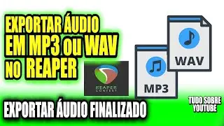 HOW TO EXPORT AUDIO in MP3 or WAV in REAPER - Render Audio