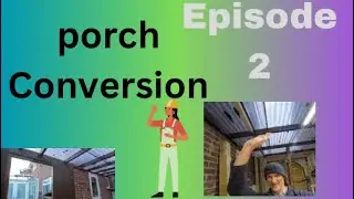 Porch, man cave or she shed renovation  part 2