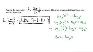 Rewrite the expression ln (2x-5)/(x+7) as a sum, difference, or product of logarithms