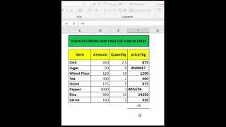 IGNOUR ERRORS AND FIND THE SUM IN EXCEL / IGNOUR ERRORS IN EXCEL 