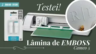 Testando a Lamina de Emboss da Cameo 5