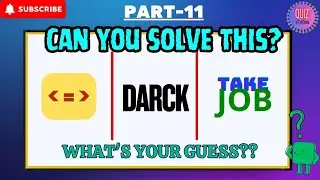 Ultimate Rebus Puzzle Challenge! 🧠💡| Part - 11