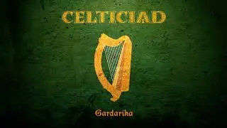 GARDARIKA - CELTICIAD (Official LP)