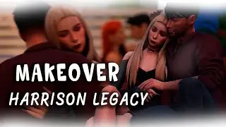 МЕЙКОВЕР ДИНАСТИИ | Династия Харрисон The Sims 4