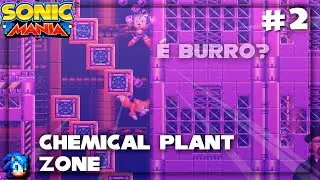 🧪 É Pura Química e burrice na Chemical Plant! 🧠🔥 - (Sonic Mania) #2