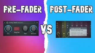 PRE & POST FADER Sends in FL Studio (Explained Simply)