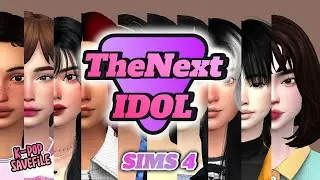 THE NEXT IDOL✨CAPITULO 1: AUDICIONES! (Conoce a las participantes) *SIMS 4*