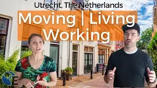 Living in UTRECHT: How to Move There, Cost of Living, and Job Options (2020) | Expats Everywhere