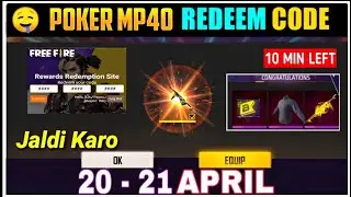 Free Fire Redeem Code Today 20 April | Poker Mp40 Redeem Code | FF Redeem Code Today