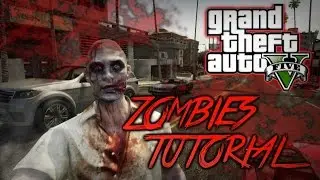 GTA 5 ZOMBIES Custom Gamemode [PS4] Tutorial [GTA V NEXT GEN]