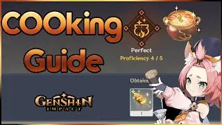 How Make Delicious Food Cooking Guide | Genshin Impact