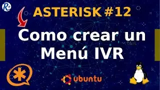 📞 ASTERISK Tutorial 12 🔸 Menú IVR (Básico)