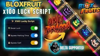 [NEW] Blox Fruits 100x Luck Booster Script | KEYLESS, SAFE, FREE DRAGON