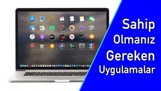 Mac'inizde Olması Gereken Uygulamalar