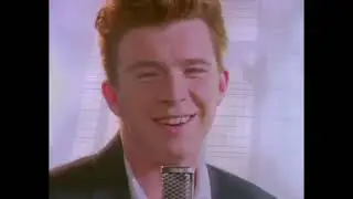 You just got RICK ROLLED for 10 hours!