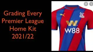 Ranking EPL Home Kits of the 2021/22 season - Rytom Football (READ DESC*)