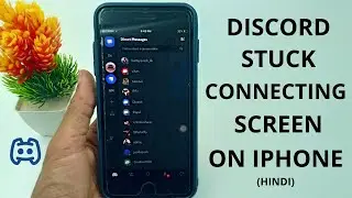 Discord app stuck on connecting screen on iPhone Fix | Hindi
