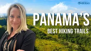 Panama's Best Hiking Trails