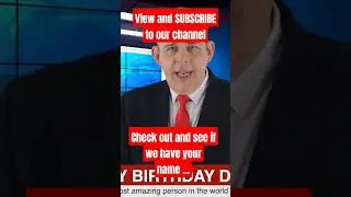 See if we have a happy birthday news report for your name #custom #happybirthday