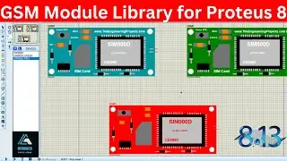 GSM Module Library for Proteus 8 Professional