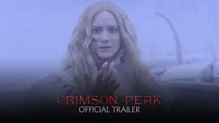 Crimson Peak - Official Theatrical Trailer [HD]