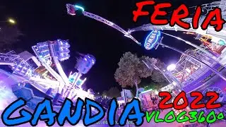 Feria de Gandia 2022 - Atracciones de feria VLOG con vistas 360º