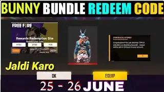 Free Fire Bunny Bundle Redeem Code Today | 25 June Redeem Code | Today Redeem Code | Bunny Bundle