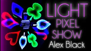 Amazing Light pixel show with 3D effect from Alex Black