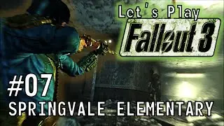 Let's Play Fallout 3 (Modded) - #07 - Springvale Elementary