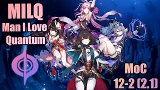 [Honkai Star Rail] MILQ Team (Man I Love Quantum) vs Aventurine MoC 12-2