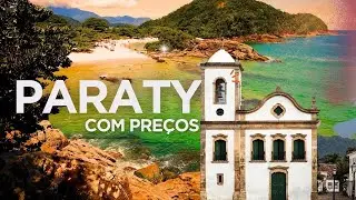 😀O que fazer em PARATY com preços atualizados 2024