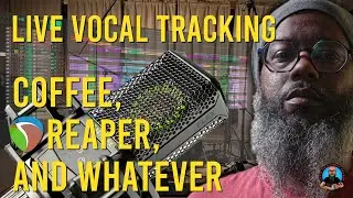 Random Hangout - Live Vocal Tracking, Q&A, Etc