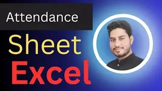 How to make Active attendance sheet in excel || Excel mein attendance sheet kesy banaye ||Excel Tips