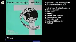 Luister naar de blijde boodschap - Zang en Vriendschap Broeksterwoude