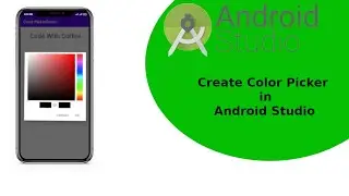 How to create Color Picker in Android Studio Using View binding Latest API