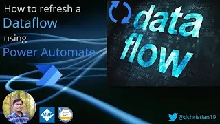 How to Refresh a Dataflow Using Power Automate