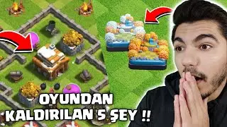 OYUNDAN KALDIRILAN 5 ŞEY !! #1 - Clash Of Clans