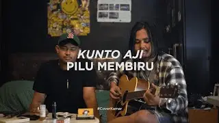 Kunto Aji - Pilu Membiru (Cover ft.Reiner) | #CoverKamar