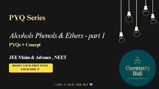alcohols phenols and ethers pyq solutions #chemistrydidi #chemistry #jee#neet#organicchemistry#pyqs