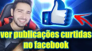 Como Ver Fotos Que você Curtiu no Facebook