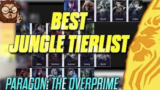 BEST JUNGLE TIERLIST PARAGON THE OVERPRIME!