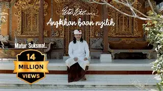 Widi Widiana - Angkihan Baan Nyilih (Official Music Video)