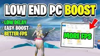 Get better FPS on Low End PC 🔥 !  *Fix Stutters & Increase FPS* Fortnite Chapter 4 🔧 FULL GUIDE!