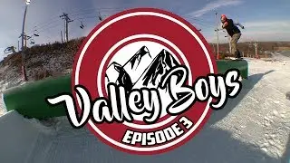 Valley Boys Ep. 3 - Wilmot Mountain