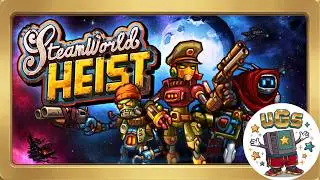 Quick and Dirty STEAMWORLD HEIST Review