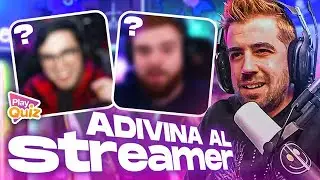 ADIVINA AL STREAMER