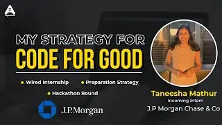 Code For Good Experience | JP Morgan Chase Internship | Taneesha Mathur
