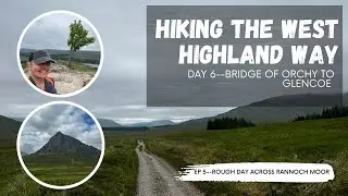 West Highland Way Day 6--Bridge of Orchy to Glencoe