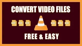 Convert Video Files for Free with VLC