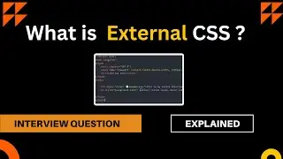 What is External CSS | CSS Tutorials | Explained in Hindi | Types of CSS |